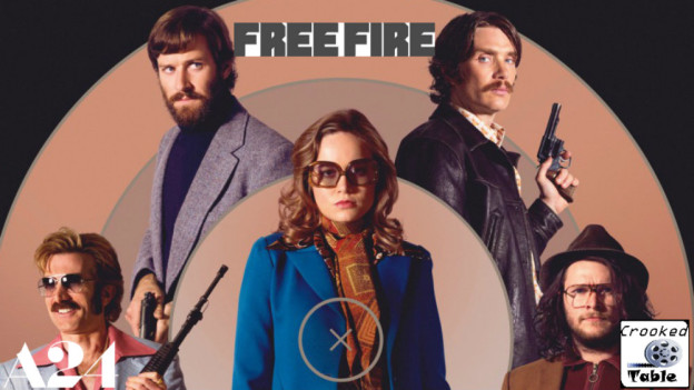 Crooked Table Podcast: Episode 44 — The Guy Who Played with ‘Free Fire’