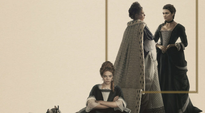 The Favourite REVIEW — 2018 Holiday Binge: December 10