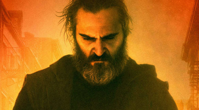 You Were Never Really Here REVIEW — 2018 Holiday Binge: December 7