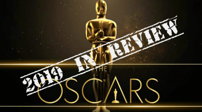 Crooked Table Podcast: Episode 104 — Oscars 2019 in Review