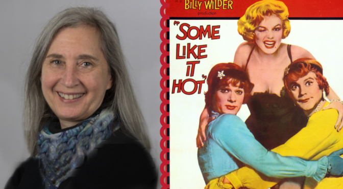 Crooked Table Podcast: Episode 122 — Nell Minow / Some Like It Hot
