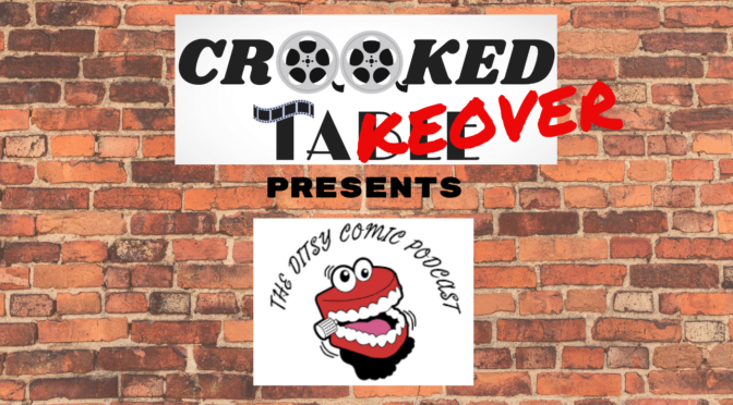 Crooked Table Podcast: Crooked Takeover — Ditsy Comic Podcast